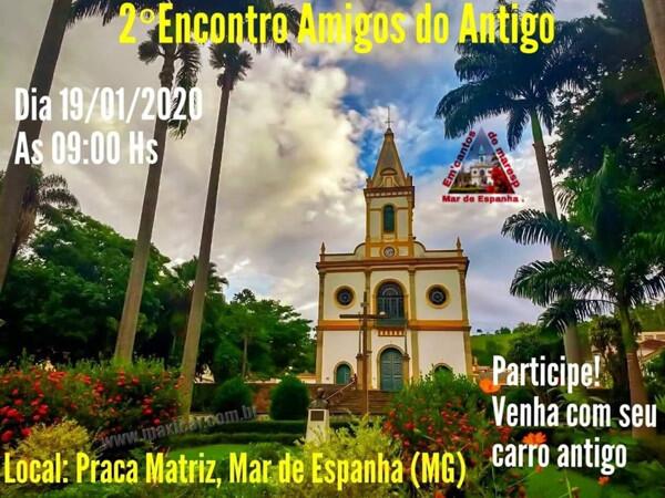 2º Encontro Amigos do Antigo - Mar de Espanha, MG