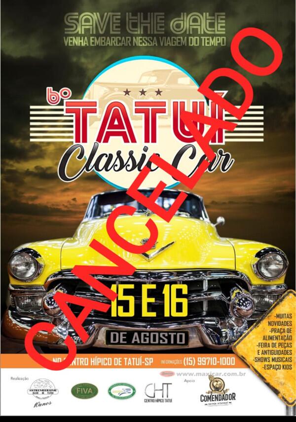 6º Tatuí Classic Car cancelado