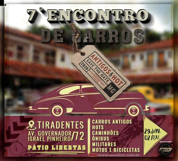 7º Encontro de Carros Antigos e Hots - Tiradentes