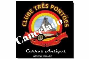 Cancelamento do 11º Encontro de Veículos Antigos de Afonso Cláudio