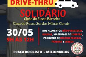 Drive Thru Solidário Casa do Fusca Barreiro e Casa do Fusca Surdos Minas Gerais