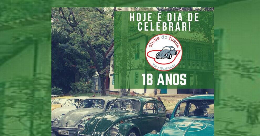 Clube do Fusca Belo Horizonte celebra sua maioridade!
