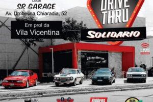 Drive Thru Solidário em prol da Vila Vicentina