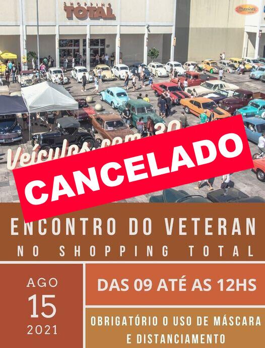 Encontro Veteran Car Clube Porto Alegre no Shopping Total CANCELADO