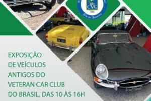 Exposição de Veículos Antigos do Veteran Car Club do Brasil