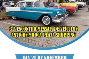 31º Encontro Mensal de Veículos Antigos Mooca Plaza Shopping