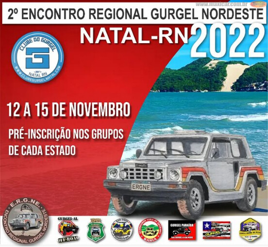 2º Encontro Regional Gurgel Nordeste - Natal, RN • 12 a 15/11/2022 - Maxicar