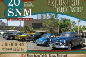 Exposição de Carros Antigos e 20ª Semana Nacional de Museus