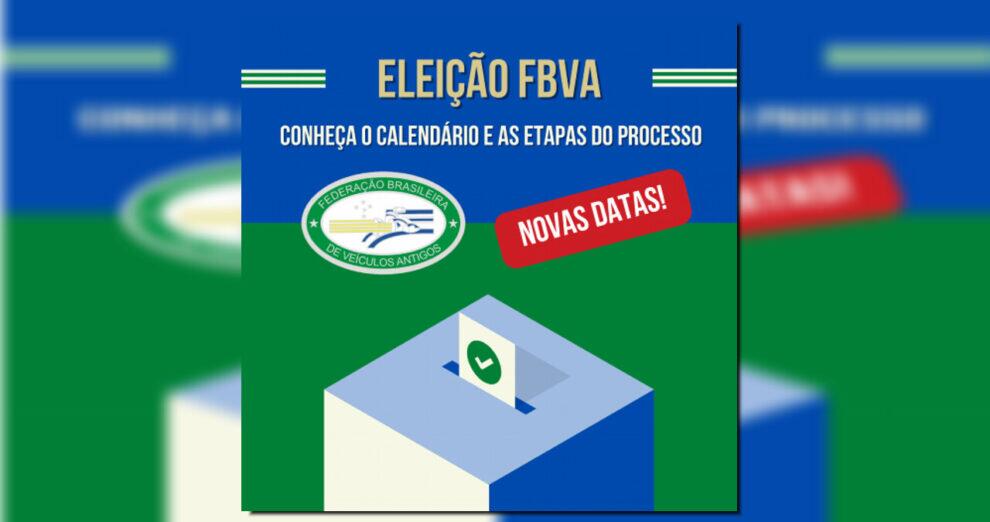 Eleição FBVA: Novas datas para o Calendário Eleitoral