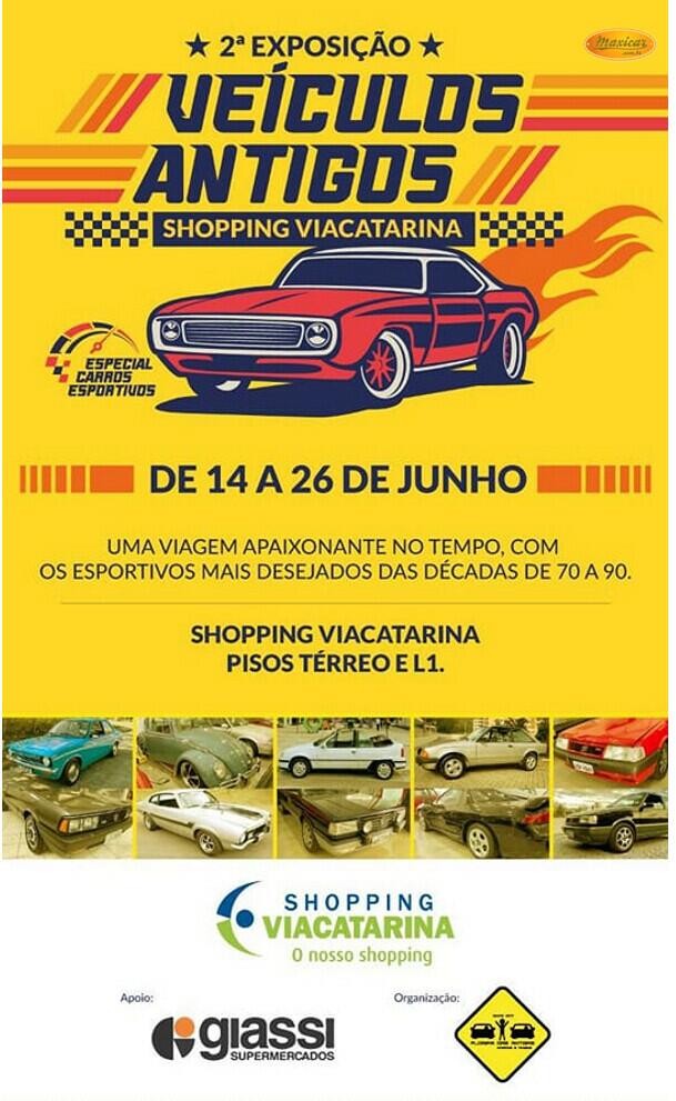 2ª Exposição de Veículos Antigos no Shopping Viacatarina