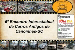 6º Encontro Interestadual de Carros Antigos de Canoinhas