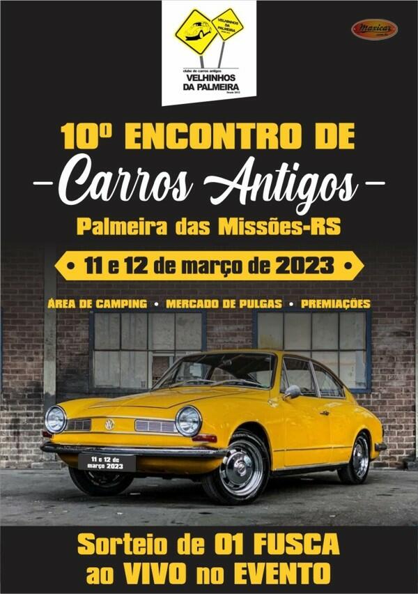 10º Encontro de Carros Antigos Palmeira das Missões