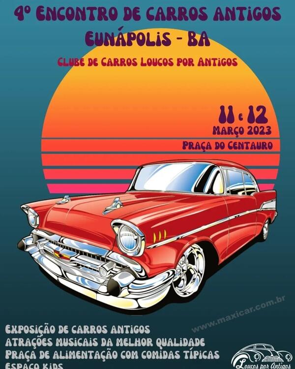 4º Encontro de Carros Antigos de Eunápolis