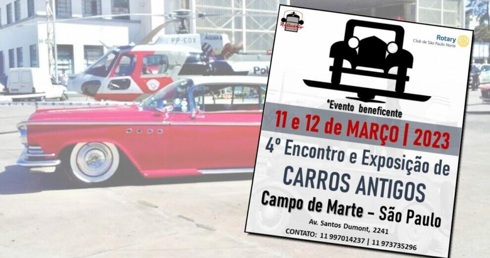 4º Encontro e Exposição de Carros Antigos Campo de Marte