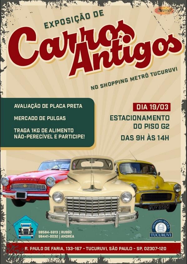 Exposição de Carros Antigos no Shopping Metrô Tucuruvi