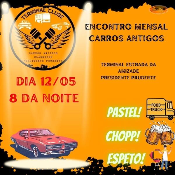 Encontro Mensal de Carros Antigos - Presidente Prudente