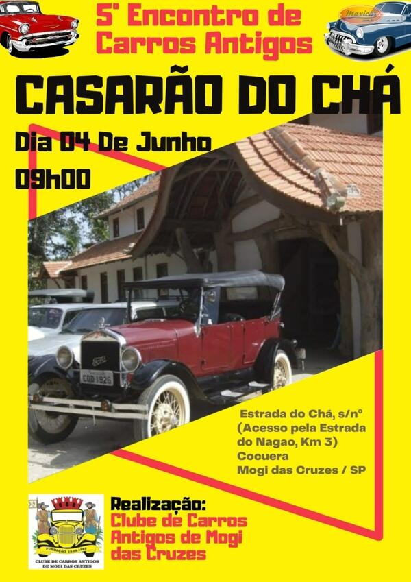 5º Encontro de Carros Antigos do Casarão do Chá  de Mogi das Cruzes