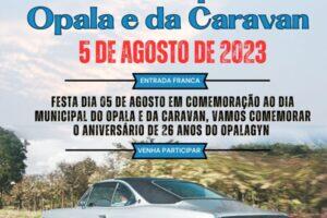 Dia Municipal do Opala e da Caravan