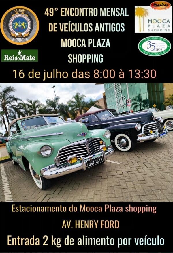 49º Encontro Mensal de Veículos Antigos Mooca Plaza Shopping