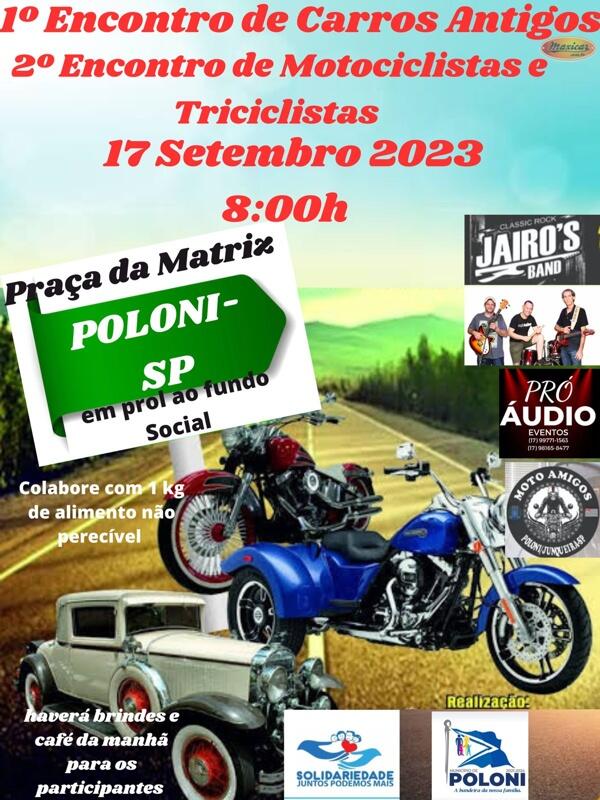 1º encontro de carros antigos e 2º encontro de motociclistas e triciclistas