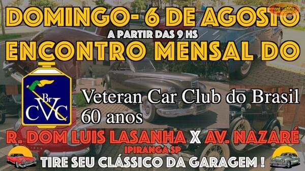 Encontro Mensal do Veteran Car Club do Brasil 60 anos