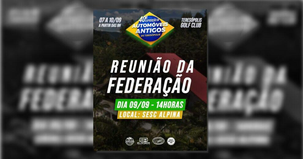 Reunião da FBVA na 40ª Exposição de Automóveis Antigos em Teresópolis