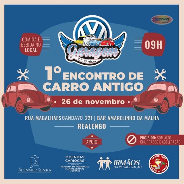 1º Encontro de Carro Antigo Realengo