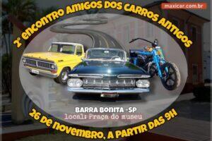 2º Encontro Amigos dos Carros Antigos em Barra Bonita