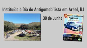 Dia do Antigomobilista no Calendário Municipal de Areal