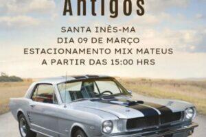 1º Encontro de Veículos Antigos de Santa Inês