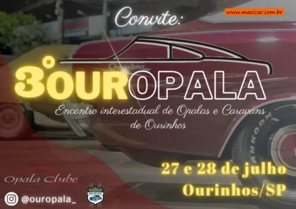 3º Ouropala - Encontro Interestadual de Opalas, Caravans e Omegas de Ourinhos