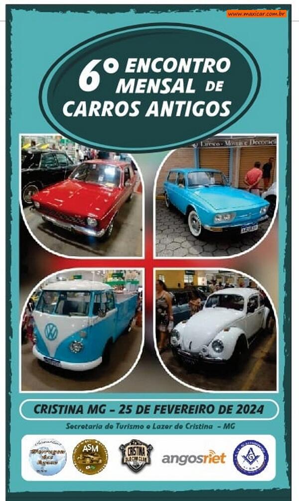 6º Encontro Mensal de Carros Antigos em Cristina