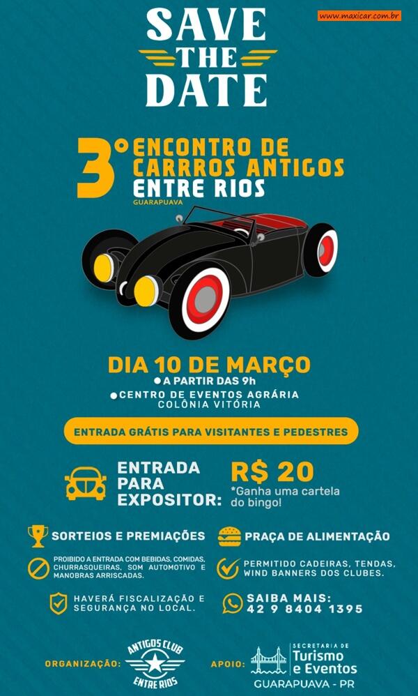 3º Encontro de Carros Antigos Entre Rios - Guarapuava