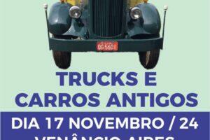 1º Encontro de Trucks e Carros Antigos em Venâncio Aires