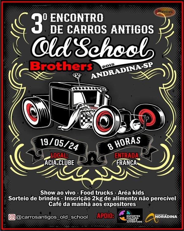 3º Encontro de Carros Antigos Old School Brothers