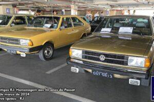 Homenagem aos 50 anos do Passat: Carros Antigos RJ