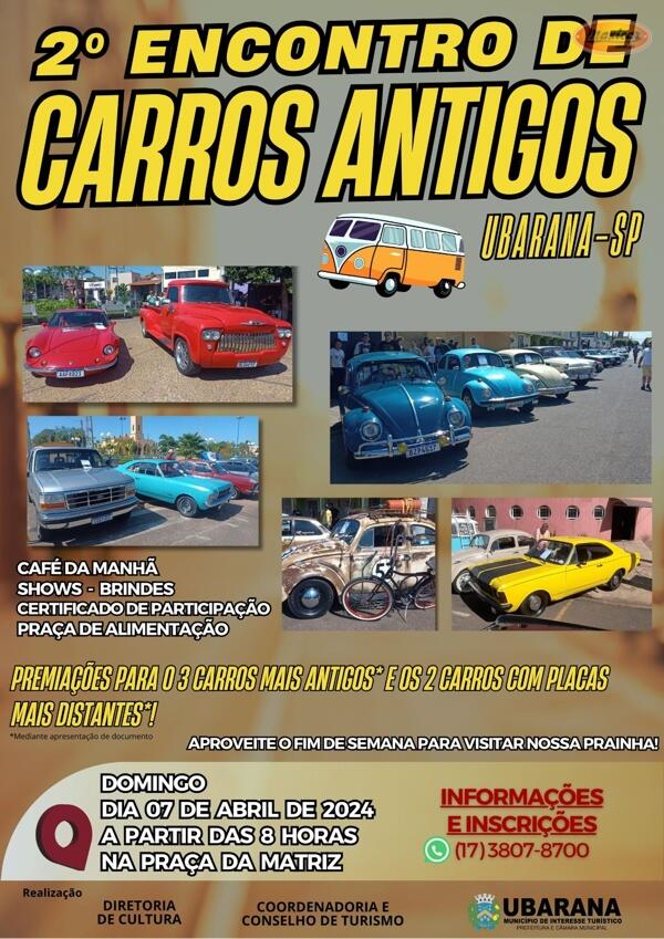 2º Encontro de Carros Antigos de Ubarana, SP • 7/4/2024