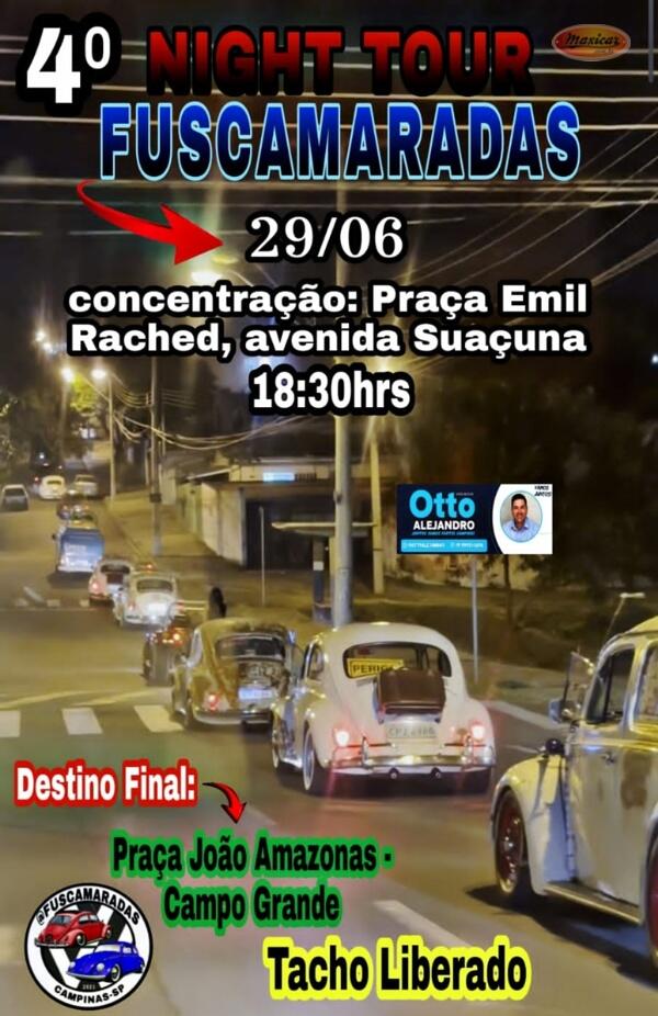 4º Night Tour Fuscamaradas - Campinas, SP • 29/6/2024