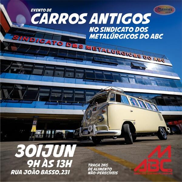 Evento de Carros Antigos no Sindicato dos Metalúrgicos do ABC