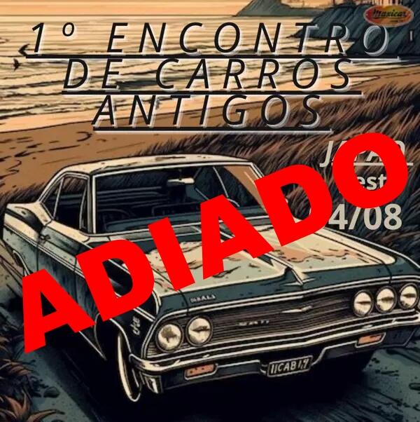 ADIADO: 1º Encontro de Carros Antigos em Japão