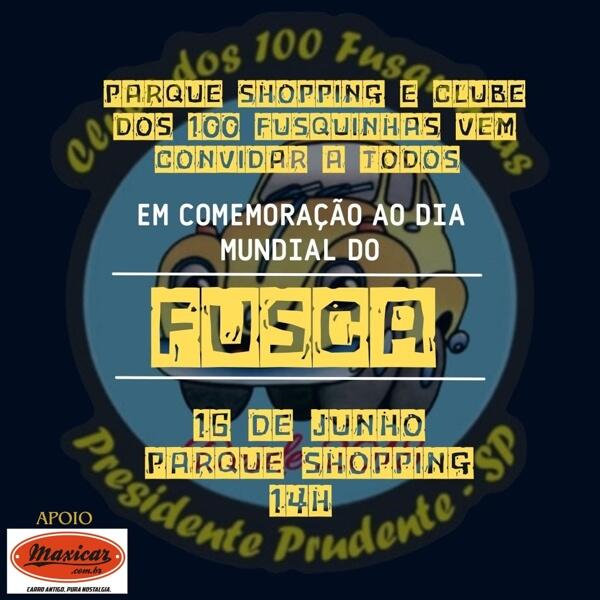 Encontro em Comemoração ao Dia Mundial do Fusca - Presidente Prudente, SP