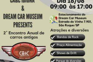 2˚ Encontro Anual de Carros Antigos CA&C Ibiúna & Dream Car Museum