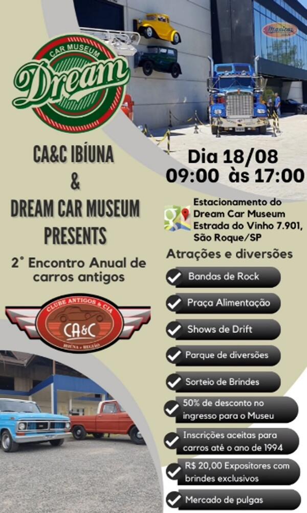 2˚ Encontro Anual de Carros Antigos CA&C Ibiúna & Dream Car Museum