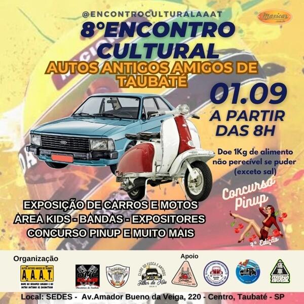 8º Encontro Cultural de Autos Antigos Amigos de Taubaté