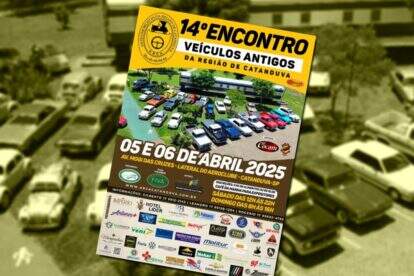 Prepare-se para uma viagem no tempo, vem aí o 14º Encontro de Veículos Antigos da Região de Catanduva