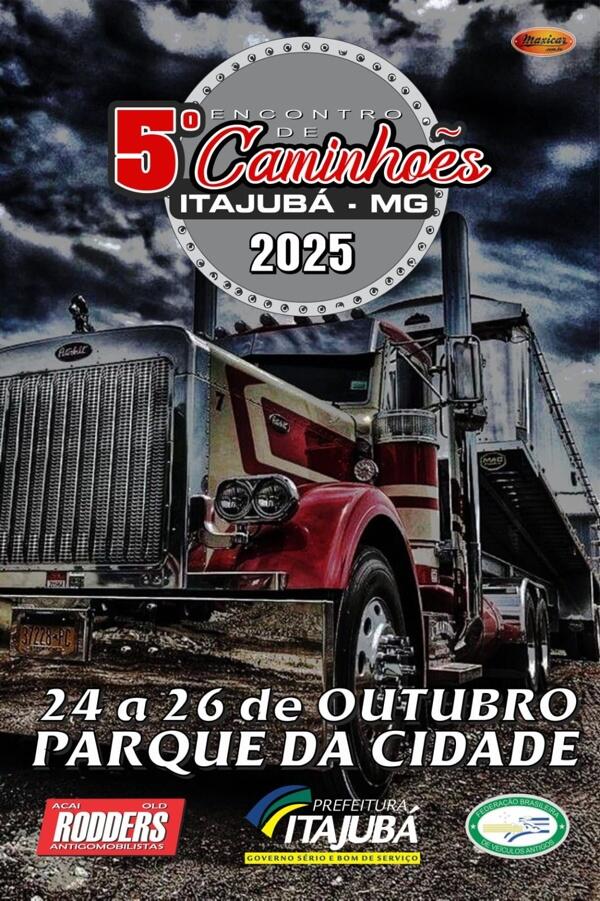 5° Encontro de Caminhões de Itajubá, MG • 24 a 26/10/2025