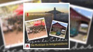 Poços de Caldas tem o seu Dia Municipal do Antigomobilismo