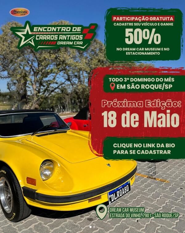 Encontro Mensal de Carros Antigos no Dream Car