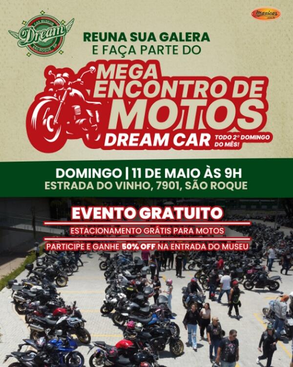 Encontro de Motos no Dream Car