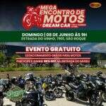 Mega Encontro de Motos no Dream Car